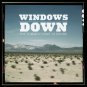Windows Down: The Summer Drive Sessions