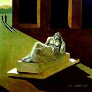 Lay Down Low