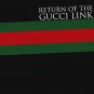 The Return of the Gucci Link