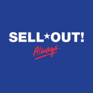Sell Out!