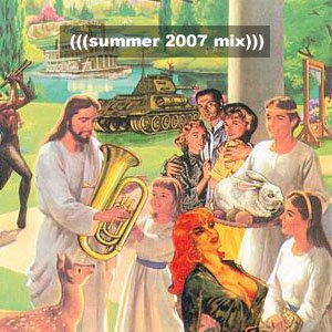 Summer 2007 Mix