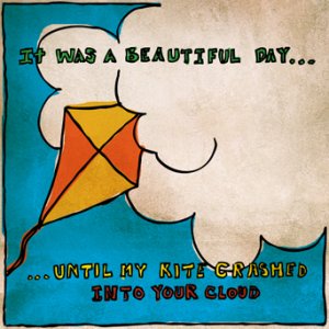 It Was a Beautiful Day...