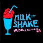 Download Milkshake Milkshake