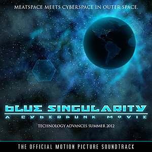 Blue Singularity: A Cyberpunk Movie