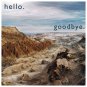 Download hello. goodbye. - Theme: So say we all. hello. goodbye.