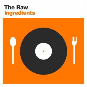 The Raw Ingredients