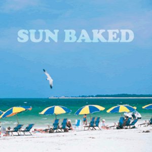 Sun Baked