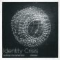Identity Crisis