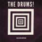 The Drums!